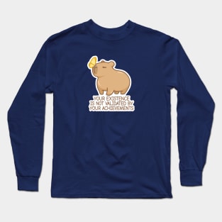 Chill Capybara Quarter Life Crisis Quote Achievement Long Sleeve T-Shirt